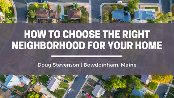 How to Choose the Right Neighborhood for Your Home